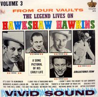 Hawkshaw Hawkins - From Our Vaults, Volume 3